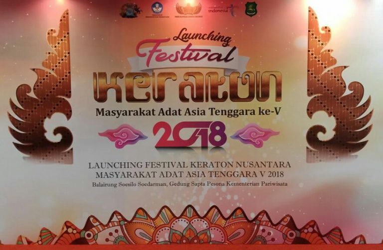 Launching Festival Keraton & Masyarakat Adat Asia Tenggara V Tahun 2018