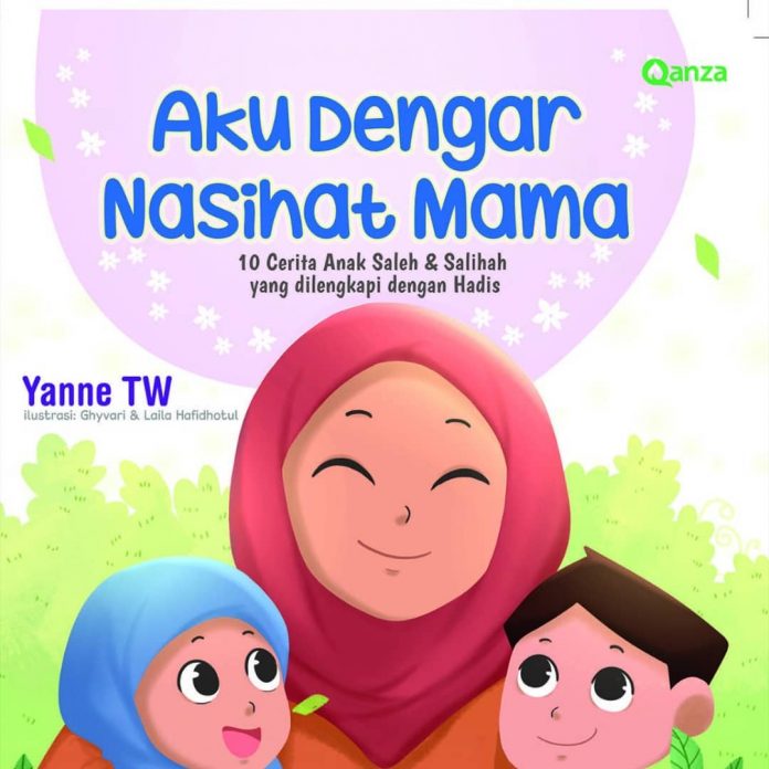 Buku Aku Dengar Nasihat Mama