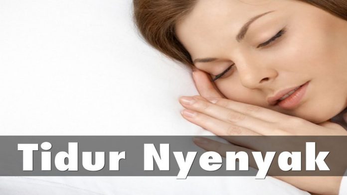 5 Langkah Cepat agar Tidur Lebih Nyenyak.