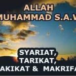 Pengertian Syariat, Tarekat, Hakikat dan Makrifat.