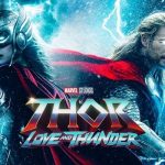 Film Thor: Love And Thunder