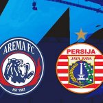 Jadwal serta Prediksi BRI Liga 1 2022/2023: Arema FC vs Persija Jakarta