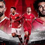 Jadwal Liga Inggris 2022/2023, MU vs Liverpool Live Streaming di Vidio