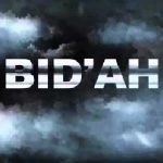 Pengertian Bid’ah, Hukum dan Contohnya.