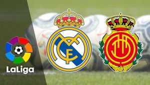 Real Madrid vs Mallorca