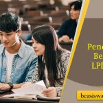 Pendaftaran LPDP 2023 Telah Dibuka, Simak Link serta Syaratnya.