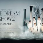 Cara Beli Tiket Konser NCT Dream, Dibuka Mulai Jam 2 Siang.