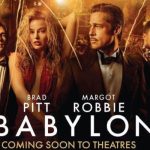 Jadwal Tayang Film Babylon 2023 di Bioskop: Daftar Pemain Hingga Sinopsis