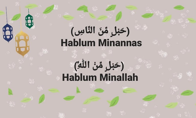Pengertian Hablum Minallah Dan Hablum Minannas