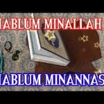 Pengertian Hablum Minallah Dan Hablum Minannas, Makna serta Contohnya