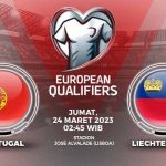 Prediksi Portugal vs Liechtenstein di Kualifikasi Euro 2024: Susunan Pemain Hingga Head to Head.