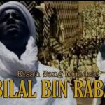 Kisah Bilal bin Rabah, Muadzin Pertama yang Dijamin Masuk Surga