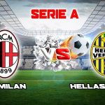 Prediksi AC Milan vs Hellas Verona di Serie A 2022/2023: Head to Head Hingga Jadwal Pertandingan.