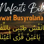 Bacaan Sholawat Ya Nafsuti Bibiliqo Busyrolana: Arab, Latin, serta Artinya