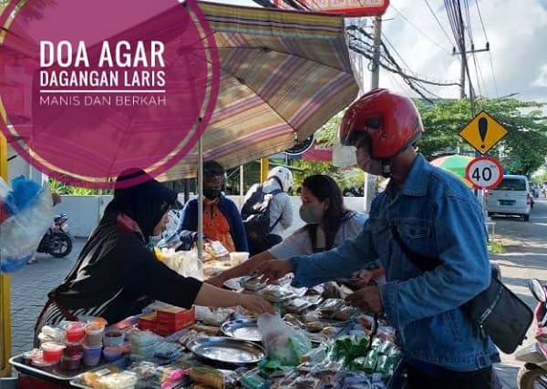 Bacaan Doa Biar Dagangan Laris