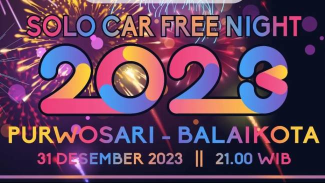 Solo Car Free Night Tahun Baru 2024