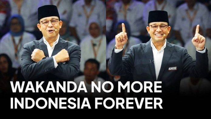 Anies Sebut Wakanda no more Indonesia forever