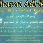 Bacaan Sholawat Adrikni, Arti dan Khasiatnya.