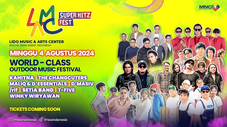 Hadirkan Musisi Papan Atas Indonesia MNC Media & Entertainment Gelar LMAC Super Hitz Fest 2024
