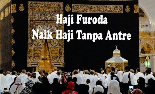 Pengertian Haji Furoda