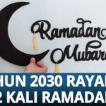 Fenomena Bulan Ramadan 2 Kali Setahun Bakal Terjadi di 2030, Begini Penjelasannya